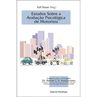 ESTUDO SOBRE A AVALIAÇÃO PSICOLÓGICA DE MOTORISTA