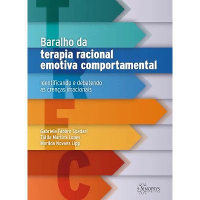 Baralho da terapia racional emotiva comportamental: identificando e debatendo as crenças irracionais