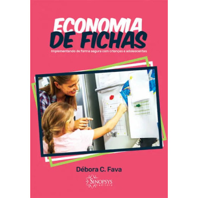 Economia de Fichas: implementando de forma segura com crianças e adolescentes