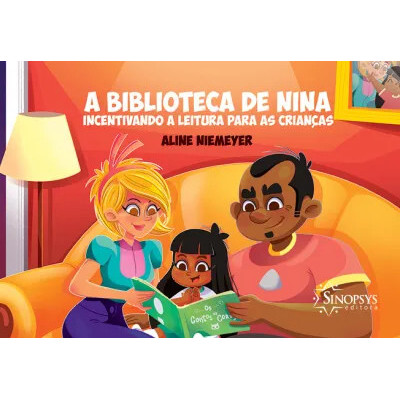 A biblioteca de Nina: incentivando a leitura para as crianças