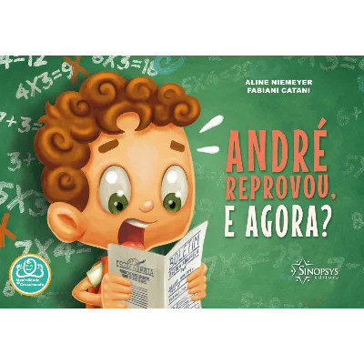 André reprovou, e agora? André reprovou, e agora?