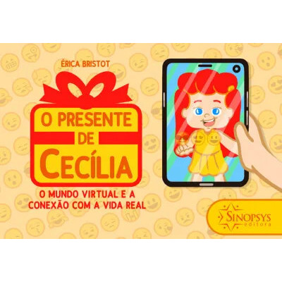 O presente de Cecília: o mundo virtual e a conexão com a vida real O presente de Cecília: o mundo virtual e a conexão com a vida real