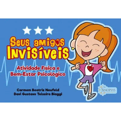 Seus amigos invisíveis: atividade física e bem-estar psicológico