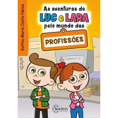 Coleção As Aventuras de Luc e Lara pelo mundo das profissões