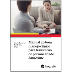 LIVRO NACIONAL MANUAL DO BOM MANEJO CLINICO PARA TRANSTORNO DE PERSONALIDADE BORDERLINE LIVRO NACIONAL MANUAL DO BOM MANEJO CLINICO PARA TRANSTORNO DE PERSONALIDADE BORDERLINE