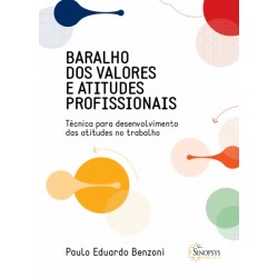 BARALHO DOS VALORES E ATITUDES PROFISSIONAIS BARALHO DOS VALORES E ATITUDES PROFISSIONAIS